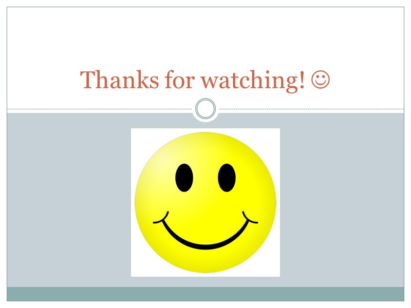 Thanks for watching! 